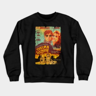 THELMA AND LOUISE MOVIE Crewneck Sweatshirt